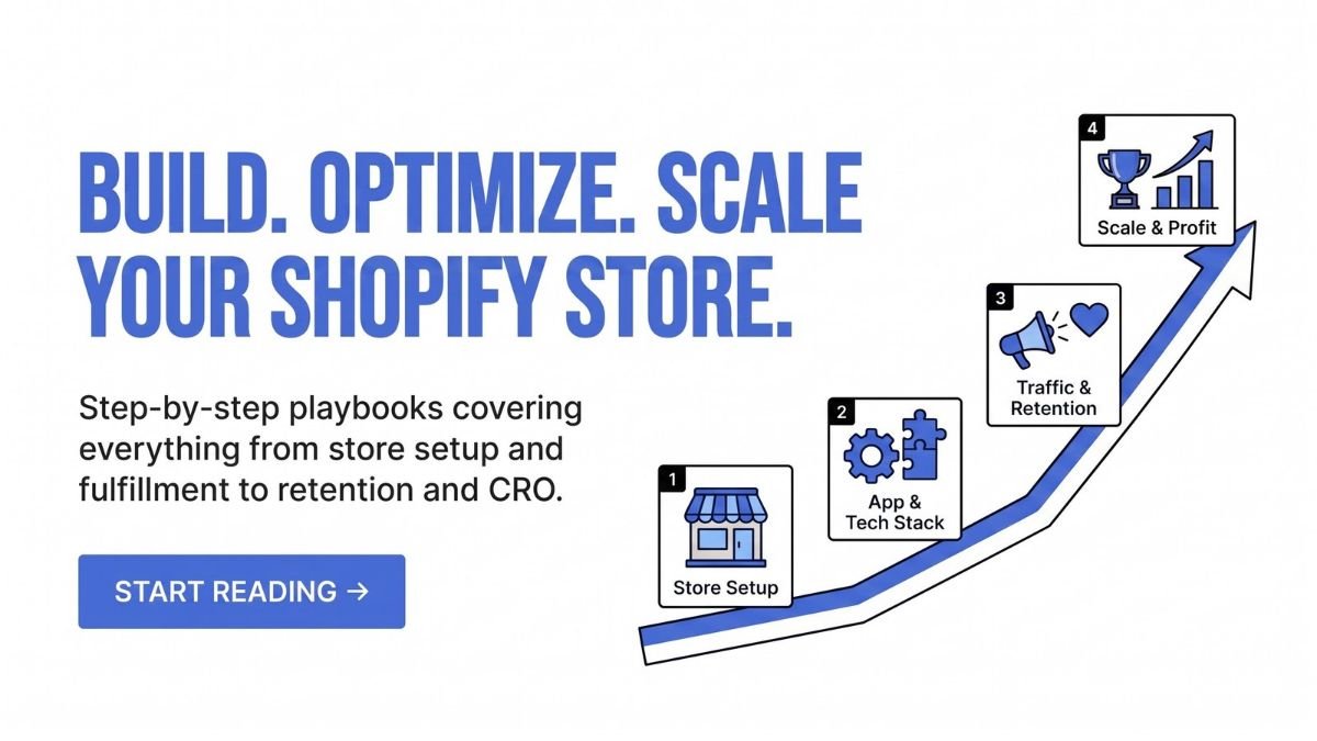 Build Optimize Scale Your Shopify Store